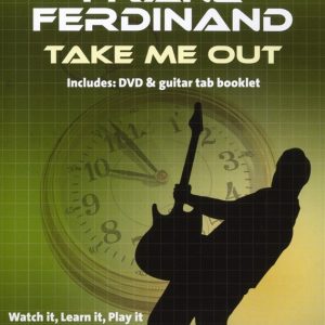10-MINUTE TEACHER FRANZ FERDINAND TAKE ME OUT GUITAR DVD TUTORIAL MUSIC