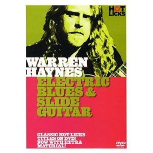 HOT LICKS WARREN HAYNES ELECTRIC BLUES AND SLIDE GUITAR DVD LEARN TO PLAY HOT182