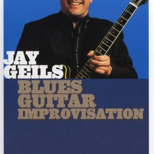 JAY GEILS BLUES GUITAR IMPROVISATION HOT LICKS DVD HOT528 LEARN TO PLAY TUTORIAL