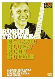 ROBIN TROWER CLASSIC BLUES ROCK HOT LICKS LICK LIBRARY DVD HOT147