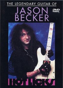 THE LEGENDARY GUITAR OF JASON BECKER HOT LICKS DVD HOT222 LEARN TO PLAY