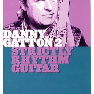 DANNY GATTON STRICTLY RHYTHM GUITAR HOT LICKS DVD HOT162 LEARN TO PLAY TUTORIAL
