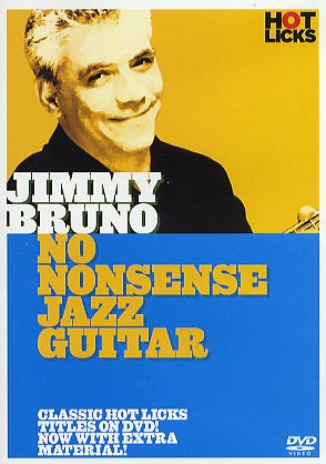 JIMMY BRUNO NO NONSENSE JAZZ GUITAR HOT LICKS DVD HOT210 LEARN TO PLAY TUITIONAL