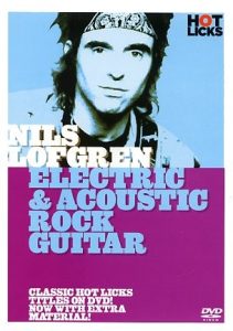 NILS LOFGREN ELECTRIC & ACOUSTIC GUITAR HOT LICKS LICK LIBRARY DVD HOT161 LEARN