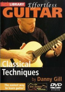 EFFORTLESS GUITAR CLASSICAL TECHNIQUES LICK LIBRARY DVD