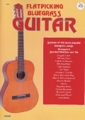 FLATPICKING BLUEGRASS GUITAR BOOK 16 SONGS