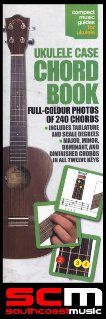 UKULELE CASE CHORD BOOK 240 CHORDS COMPACT GUIDES FOR UKULELE