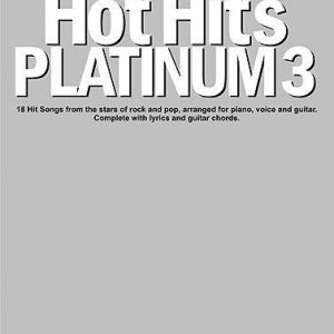 HOT HITS PLATINUM 3 PIANO VOCAL GUITAR SONG BOOK
