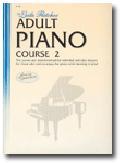 ADULT PIANO COURSE 2 BOOK & CD LEILA FL HER