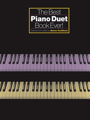 THE BEST PIANO DUET BOOK EVER PIANO SONG BOOK KEYBOARD SONGBOOK