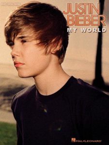JUSTIN BIEBER MY WORLD SHEET MUSIC SONG BOOK PVG PIANO VOCAL GUITAR