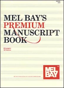 MEL BAYS PREMIUM MANUSCRIPT PAPER BOOK  MUSICAL NOTATION BOOK