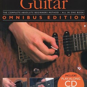 AM974468 ABSOLUTE BEGINNERS OMNIBUS GUITAR BOOK LEARN TO PLAY TUITION SONG