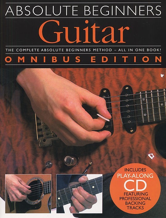 AM974468 ABSOLUTE BEGINNERS OMNIBUS GUITAR BOOK LEARN TO PLAY TUITION SONG