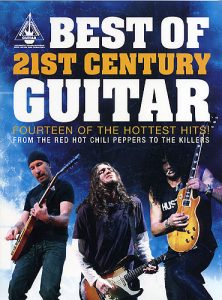 45 BEST OF 21ST CENTURY GUITAR SONG BOOK jet u2 killers rhcp