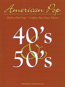 RARE SONGS OF THE 40s &  s AMERICAN POP SONG BOOK