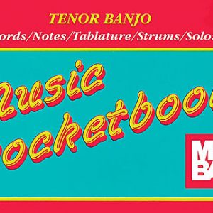TENOR BANJO MEL BAY MUSIC POCKETBOOKSONG BOOK CHORDS TAB SOLOS