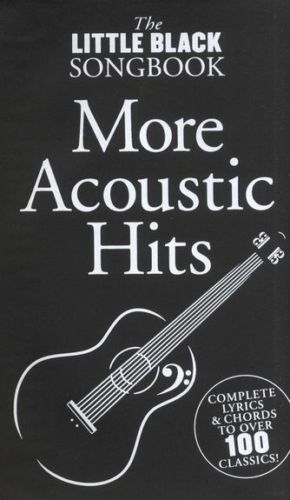 THE LITTLE BLACK SONG BOOK MORE ACOUSTIC HITS 100 SONGS