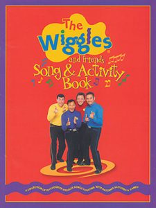 WIGGLES & FRIENDS 18 SONG & ACTIVITY BOOK LYRICS CHORDS MELODY LINE & ACTIVITIES