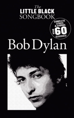 BOB DYLAN LITTLE BLACK SONG BOOK 60 SONGS