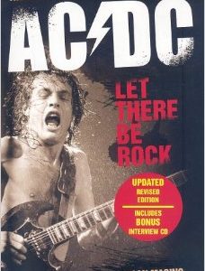 LET THERE BE ROCK: THE STORY OF AC/DC BOOK PAPERBACK