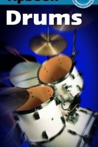 Drums Tipbook Paperback Book by HUGO PINKSTERBOER 9781847720719