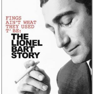 FINGS Ain’t Wot They Used T’Be: The Life Of Lionel Bart Hardback Book 9781849386616