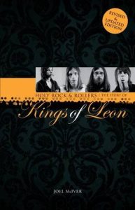 holy rock & rollers book Kings of leon