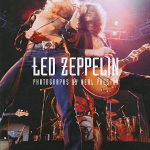 Led Zeppelin Photographs Book Paperback by Neal Preston 9781847726490