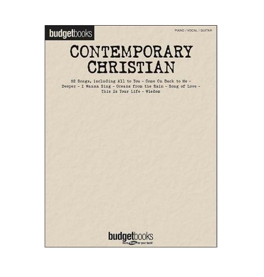 Contemporary Christian Songs Budget Book Series for Piano Vocal Guitar Keyboard Songbook