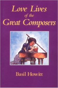 LOVE LIVES OF THE GREAT COMPOSERS BOOK