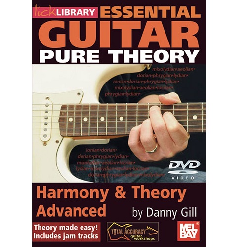 Lick Library Essential Guitar Pure Harmony & Theory Advanced DVD