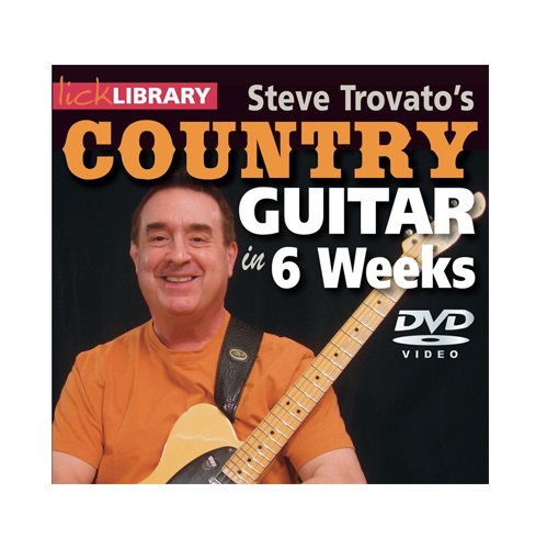 Lick Library Steve Trovato Learn Country Guitar 6 Weeks DVD Week 4