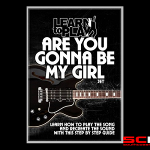 LEARN TO PLAY ARE YOU GONNA BE MY GIRL by JET STEP-by-STEP GUITAR DVD TUITIONAL TUTORIAL