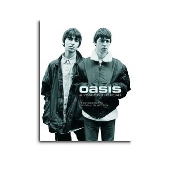 Oasis A Year On The Road (Small Edition) Book VO10527 9781849384568