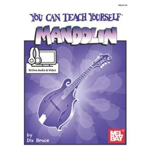 You Can Teach Yourself Mandolin - Book And Online Audio And Video